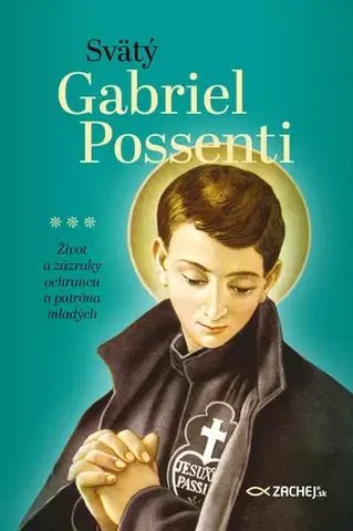 Kresťanstvo Svätý Gabriel Possenti