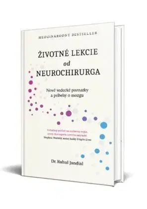 Medicína - ostatné Životné lekcie od neurochirurga - Rahul Jandial,Alena Redlingerová