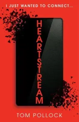 V cudzom jazyku Heartstream - Tom Pollock