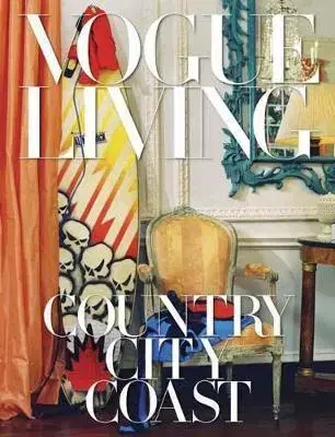 Dizajn, úžitkové umenie, móda Vogue Living: Country, City - Hamish Bowles