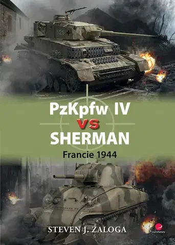 Armáda, zbrane a vojenská technika PzKpfw IV vs Sherman - Steven J. Zaloga