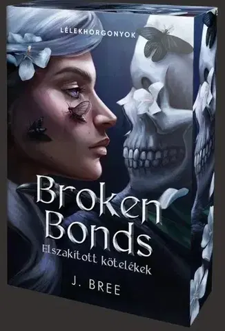 Sci-fi a fantasy Broken Bonds – Elszakított kötelékek - Éldekorált kiadás - J. Bree