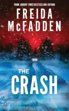 Detektívky, trilery, horory The Crash - Freida McFadden