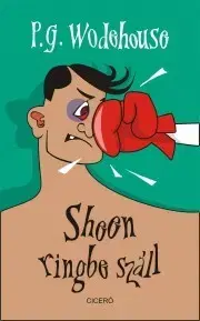 Humor a satira Sheen ringbe száll - Pelham Grenville Wodehouse
