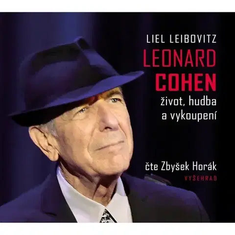 Biografie - ostatné Nakladatelství Vyšehrad Leonard Cohen - Život, hudba a vykoupení