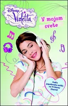 Pre dievčatá Violetta V mojom svete