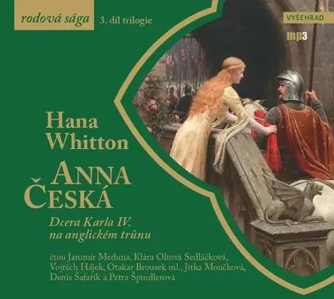 Historické romány Vyšehrad Anna Česká - audiokniha