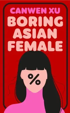 Beletria Boring Asian Female - Canwen Xu