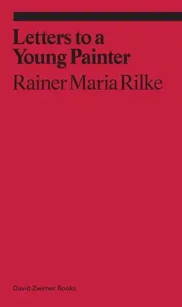 Cudzojazyčná literatúra Letters to a young painter - Rainer Maria Rilke