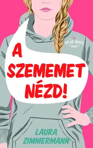 Rozprávky A szememet nézd! - Laura Zimmermann