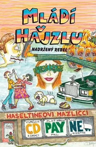 Romantická beletria Mládí v hajzlu 10 - C. D. Payne