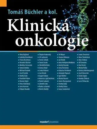 Onkológia Klinická onkologie - Tomáš Büchler
