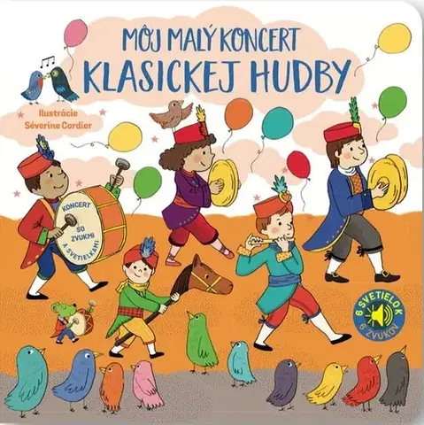 Zvukové knihy Môj malý koncert klasickej hudby - Emilie Collet,Séverine Cordier