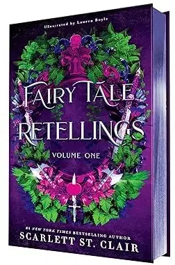 Sci-fi a fantasy Fairy Tale Retellings, Volume I - Scarlett St. Clair