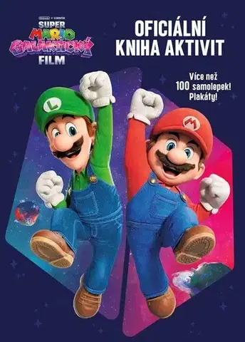 Nalepovačky, vystrihovačky, skladačky Super Mario Galaktický film - Oficiální kniha aktivit - Kolektív autorov