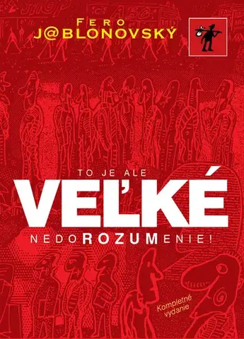 Humor a satira To je ale veľké nedorozumenie! - Fero Jablonovský