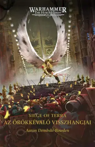 Sci-fi a fantasy Az Örökkévaló visszhangjai - Aaron Dembski-Bowden