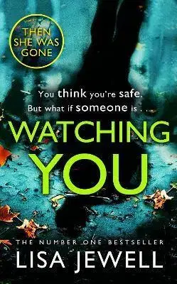 Detektívky, trilery, horory Watching You - Lisa Jewell