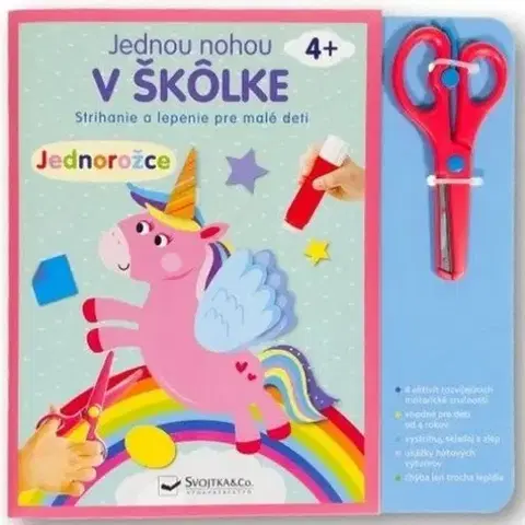 Nalepovačky, vystrihovačky, skladačky Jednou nohou v škôlke – Jednorožce 4+