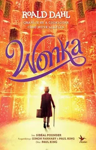 Dobrodružstvo, napätie, western Wonka - Roald Dahl,Sibéal Pounder