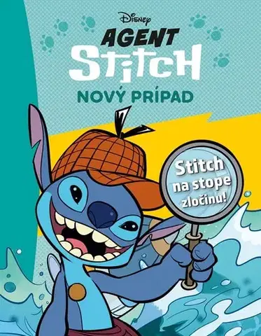 Dobrodružstvo, napätie, western Stitch - Agent Stitch - Nový prípad - Kolektív autorov