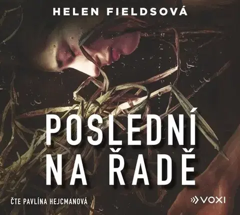 Detektívky, trilery, horory Voxi Poslední na řadě (audiokniha)