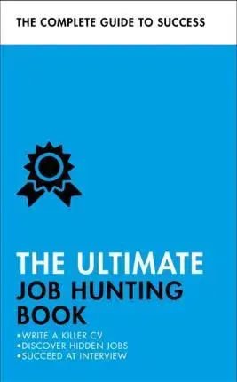 Prírodné vedy - ostatné The Ultimate Job Hunting Book - Kolektív autorov