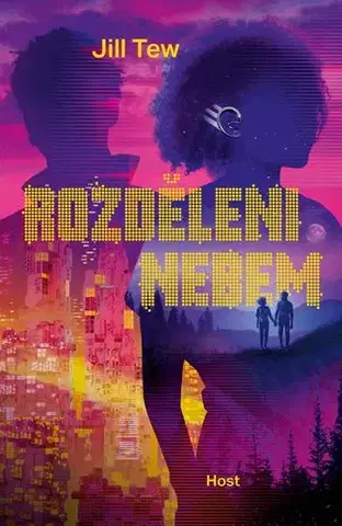 Sci-fi a fantasy Rozděleni nebem - Jill Tew,Anna Halfarová