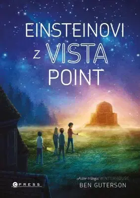 Pre deti a mládež - ostatné Einsteinovi z Vista Point - Ben Guterson