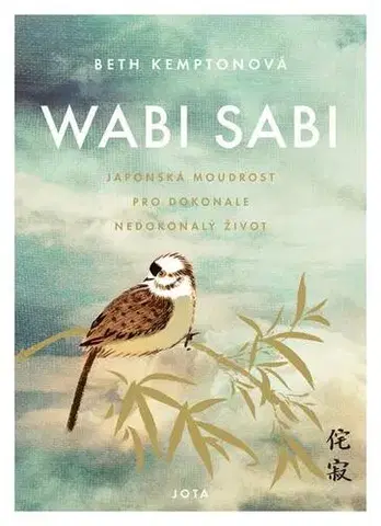 Rozvoj osobnosti Wabi sabi - Beth Kempton