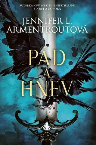 Sci-fi a fantasy Pád a hnev - Jennifer L. Armentrout