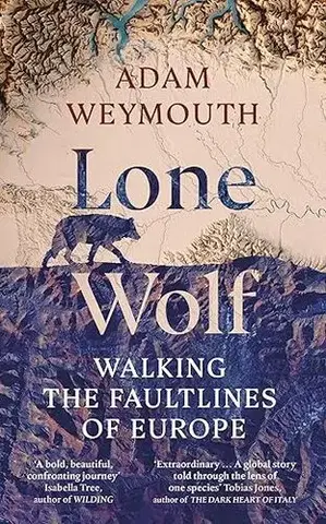 Cestopisy Lone Wolf - Adam Weymouth