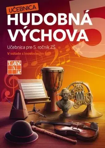 Učebnice pre ZŠ - ostatné Hudobná výchova 5 učebnica - Pavol Brezina,Richard Bönde