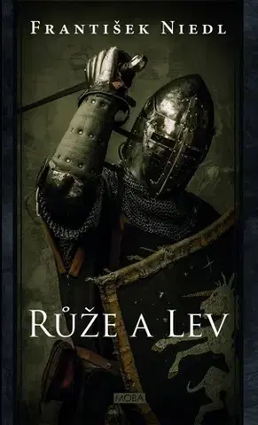 Historické romány Růže a lev, 2. vydání - František Niedl