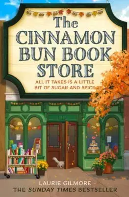Romantická beletria The Cinnamon Bun Book Store - Laurie Gilmore