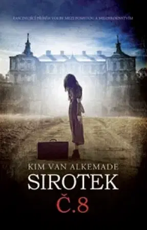 Svetová beletria Sirotek č. 8 - Kim van Alkemade