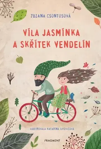 Pre deti a mládež - ostatné Víla Jasmínka a skřítek Vendelín - Zuzana Csontosová