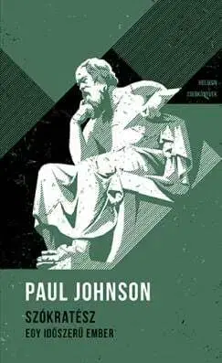 Filozofia Szókratész - Helikon Zsebkönyvek 140. - Paul Johnson