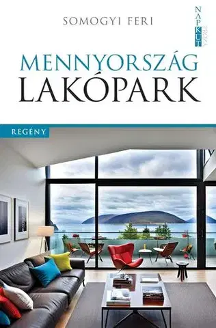 Svetová beletria Mennyország lakópark - Somogyi Feri