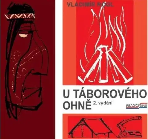 Hobby - ostatné U táborového ohně, 2. vydání - Vladimír Rogl