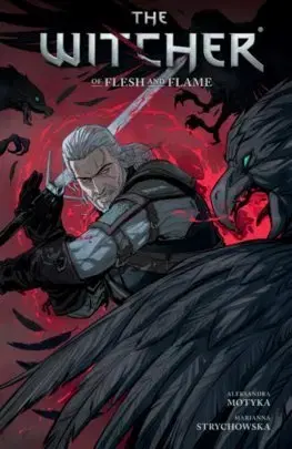 Cudzojazyčná literatúra Witcher 4: Of Flesh and Flame - Aleksandra Motyka