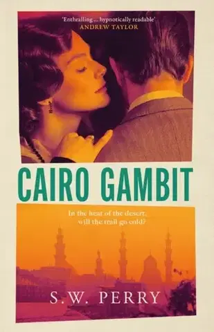 Detektívky, trilery, horory Cairo Gambit - S. W. Perry