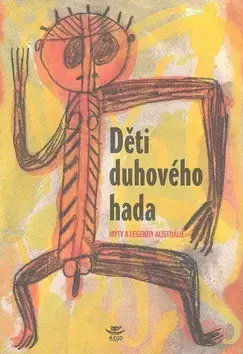 Beletria - ostatné Děti Duhového hada