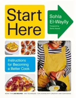 Kuchárky - ostatné Start Here - Sohla El-Waylly