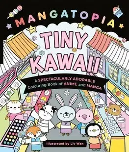 Kreslenie, maľovanie Mangatopia Tiny Kawaii - Liv Wan