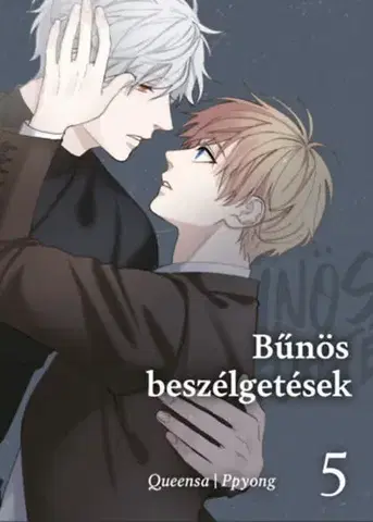 Komiksy Bűnös beszélgetések 5. - Queensa