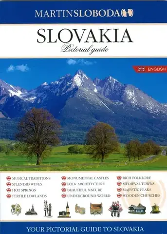 Slovensko a Česká republika Slovensko - obrázkový sprievodca anglicky - Martin Sloboda