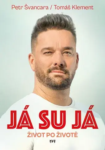 Šport - ostatné Já su já - Petr Švancara
