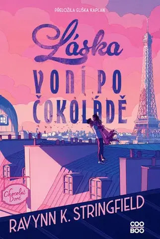 Young adults Láska voní po čokoládě - Ravynn K. Stringfield
