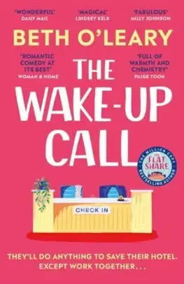 Romantická beletria The Wake-Up Call - Beth O'Leary